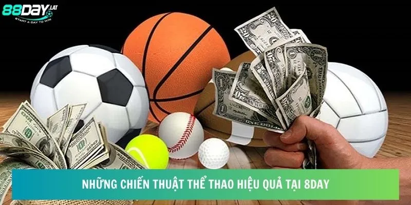 Những chiến thuật thể thao hiệu quả tại 8day